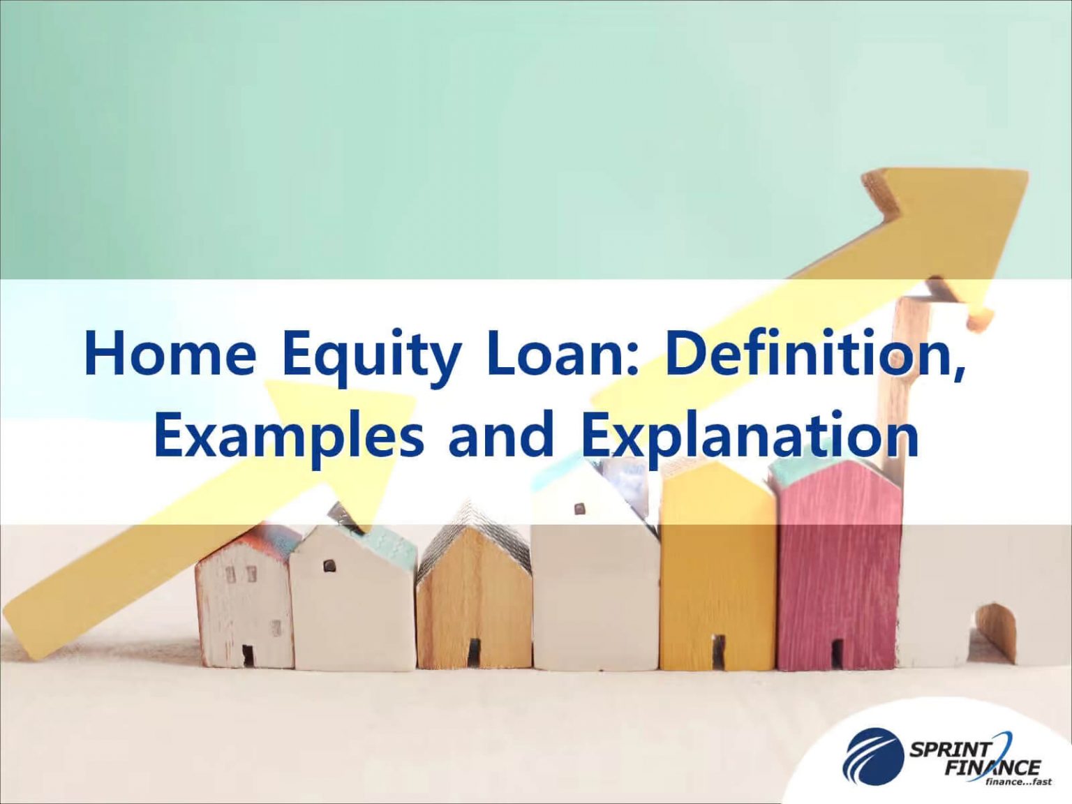 home-equity-loan-definition-examples-and-explanation-sprint-finance