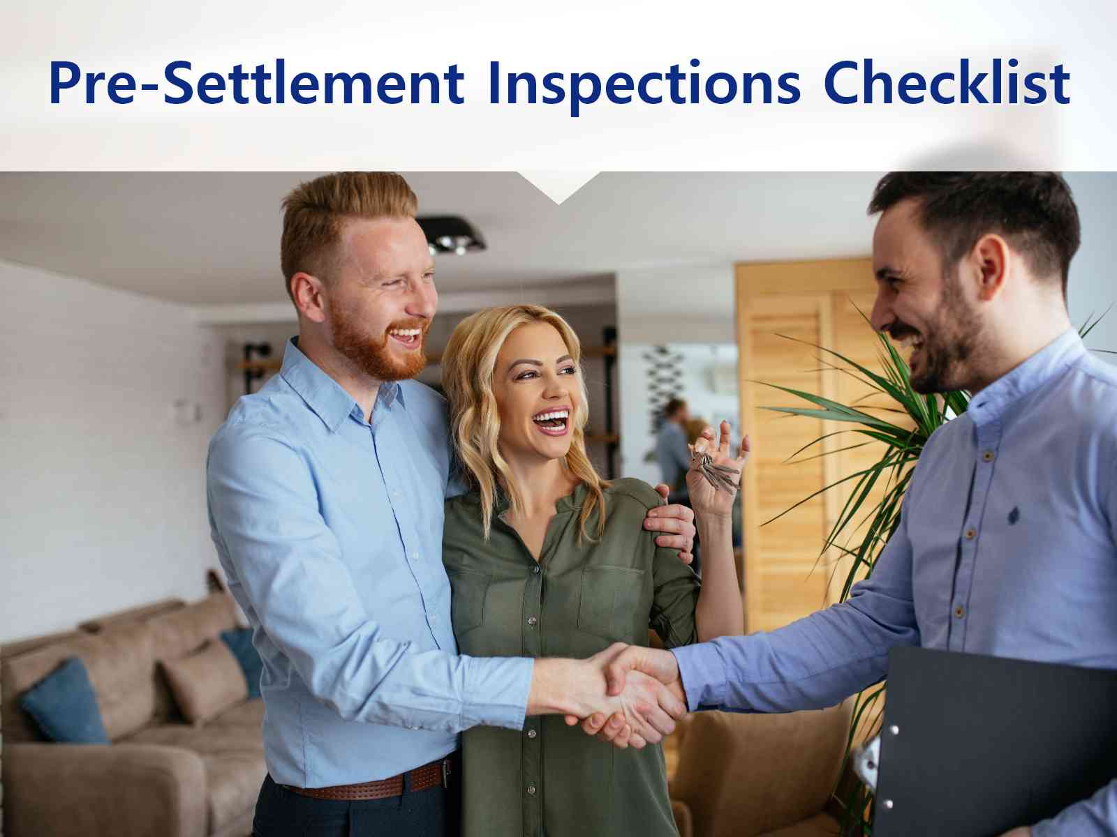 Pre-Settlement Inspections Checklist